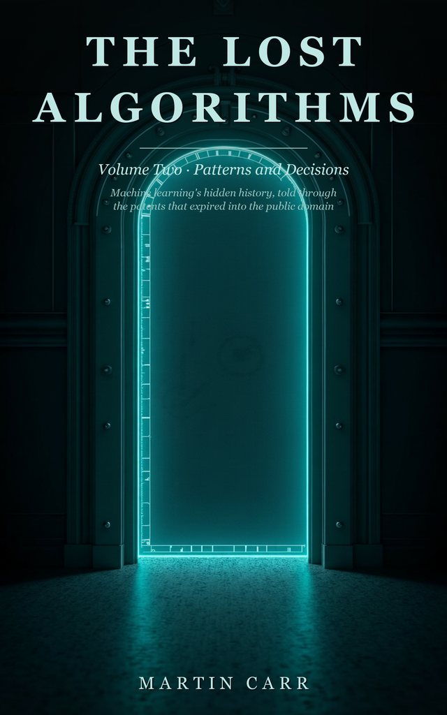 The Lost Algorithms, Volume Two: Patterns and Decisions
